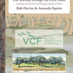 Our Journey Through the Cork Oaks - Signed Copy